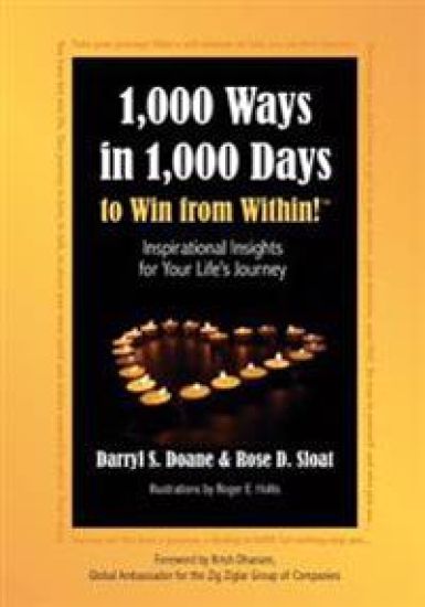 1,000 Ways in 1,000 Days to Win from Within!: Inspirational Insights for Your Life's Journey