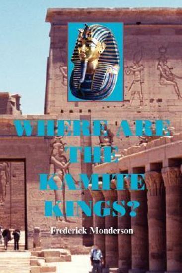 Where are the Kamite Kings?