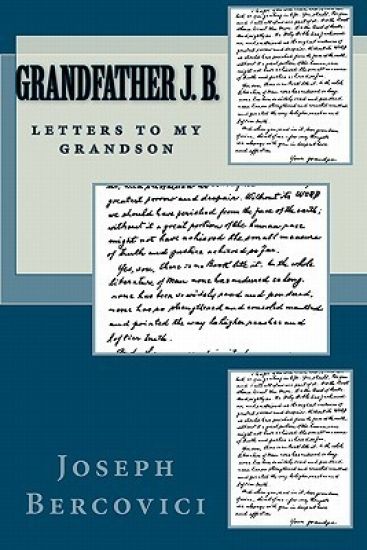 Grandfather J. B.: Letters to My Grandson