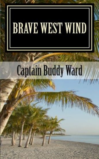 Brave West Wind