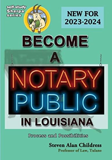 Become a Notary Public in Louisiana (New for 2023-2024)