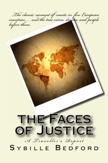 The Faces of Justice: A Traveller's Report