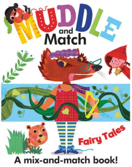 Muddle and Match Fairy Tales