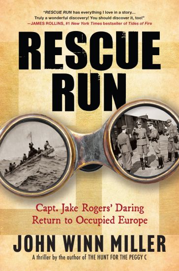Rescue Run: Capt. Jake Rogers' Daring Return to Occupied Europe