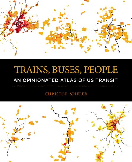 Trains, Buses, People