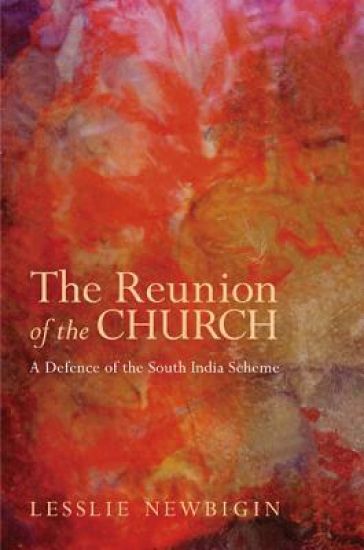 The Reunion of the Church, Revised Edition