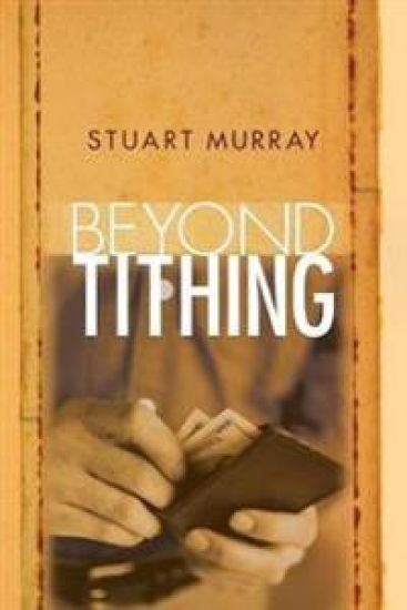 Beyond Tithing