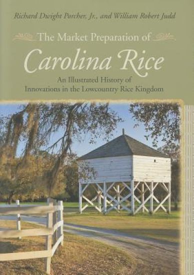 The Market Preparation of Carolina Rice