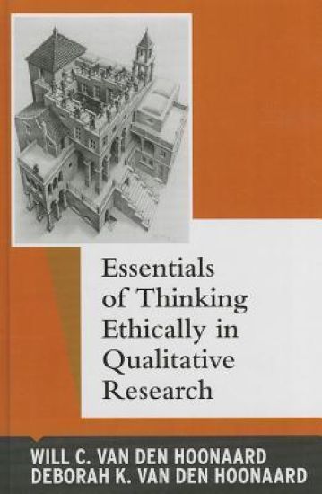 Essentials of Thinking Ethically in Qualitative Research