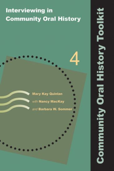 Interviewing in Community Oral History
