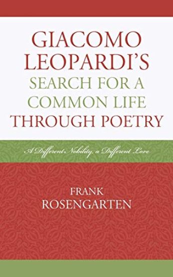 Giacomo Leopardi’s Search For a Common Life Through Poetry