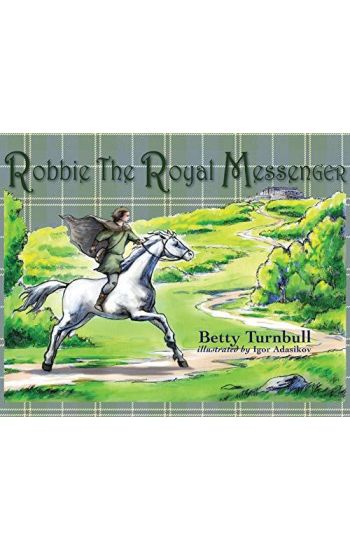 Robbie the Royal Messenger