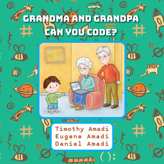 Grandma and Grandpa Can You Code