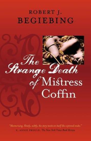 The Strange Death of Mistress Coffin