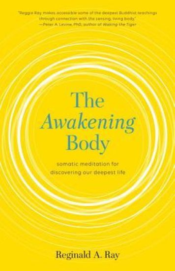The Awakening Body