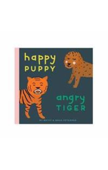 Happy Puppy, Angry Tiger
