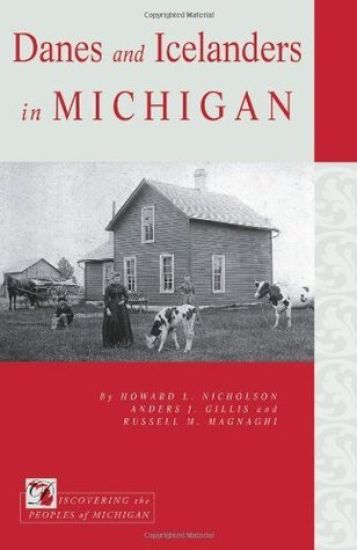 Danes and Icelanders in Michigan