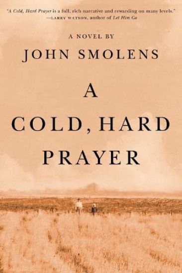 A A Cold, Hard Prayer