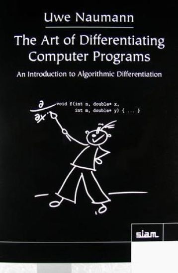 The Art of Differentiating Computer Programs