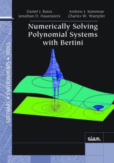 Numerically Solving Polynomial Systems With Bertini