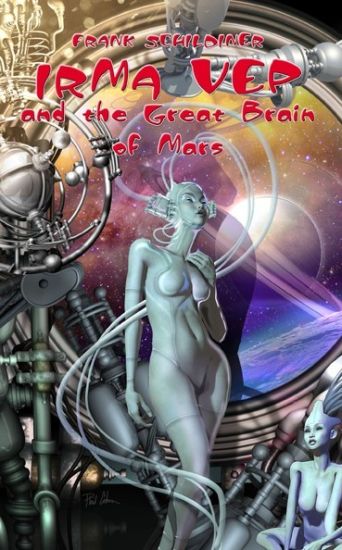 Irma Vep and the Great Brain of Mars