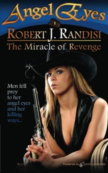 The Miracle of Revenge: Angel Eyes