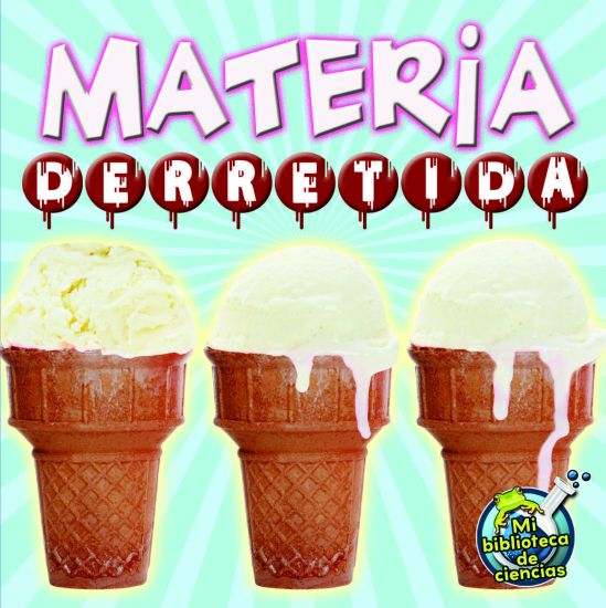 Materia Derretida: Melting Matter
