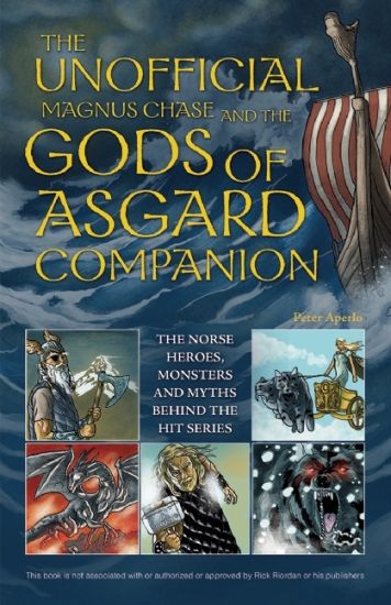 Unofficial Magnus Chase And The Gods Of Asgard Companion, Th