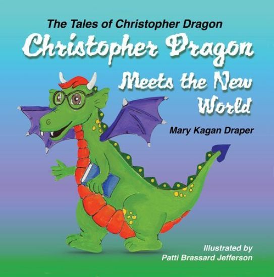 Christopher Dragon Meets the New World