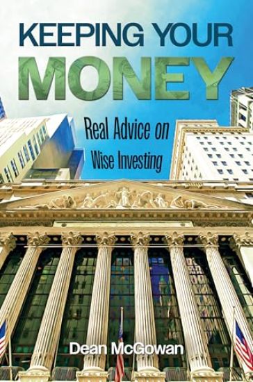Keeping Your Money: Real Advice on Wise Investing