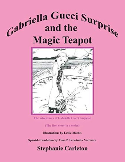 Gabriela Gucci Sorpresa y la Tetera Mágica