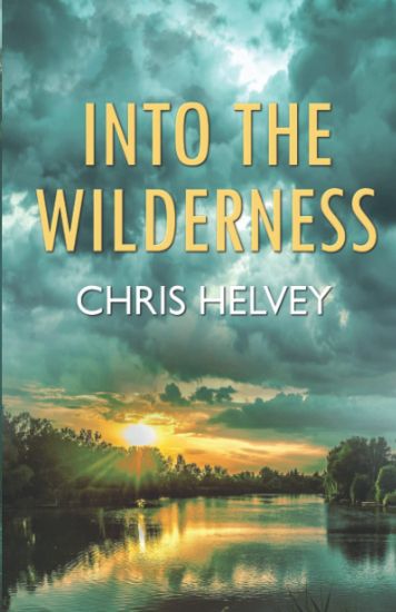 Into the Wilderness