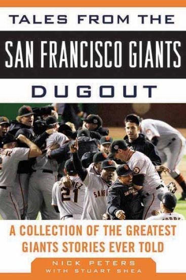 Tales from the San Francisco Giants Dugout