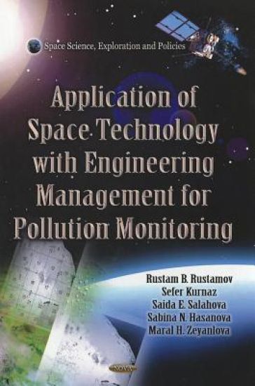 Application of Space Technology with Fitting of Engineering Management for Pollution Monitoring