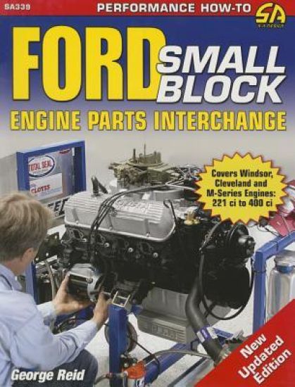 Ford Small-Block Engine Parts Interchange