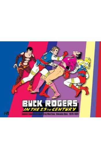 Buck Rogers in the 25th Century: The Gray Morrow Years Volume 1 (1979-1981)