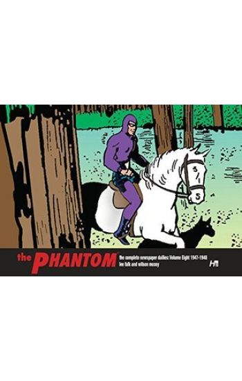 The Phantom: The Complete Newspaper Dailies Volume 8 (1947-1948)