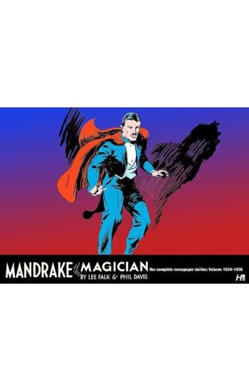 Mandrake the Magician: The Complete Newspaper Dailies Volume One
