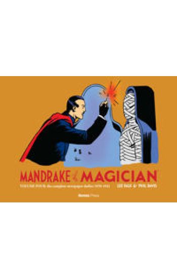 Mandrake the Magician Volume Four the Complete Newspaper Dailies: 1939-1941