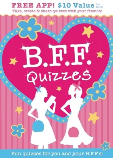 B.F.F. Quizzes