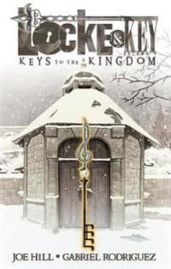 Locke & Key: Volume 4 - Keys to the Kingdom