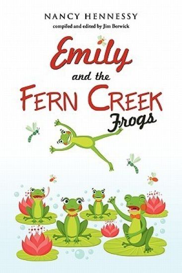 Emily and the Fern Creek Frogs