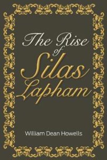 The Rise of Silas Lapham