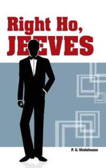 Right Ho, Jeeves