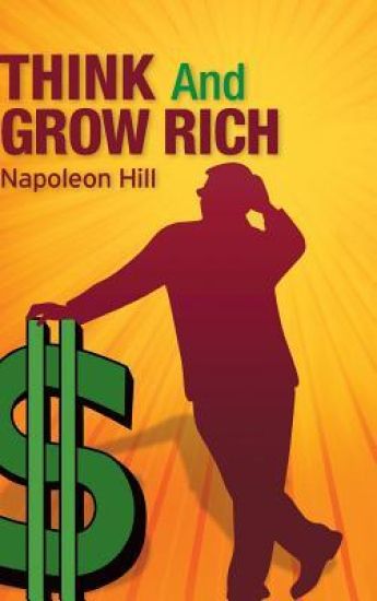 Think and Grow Rich