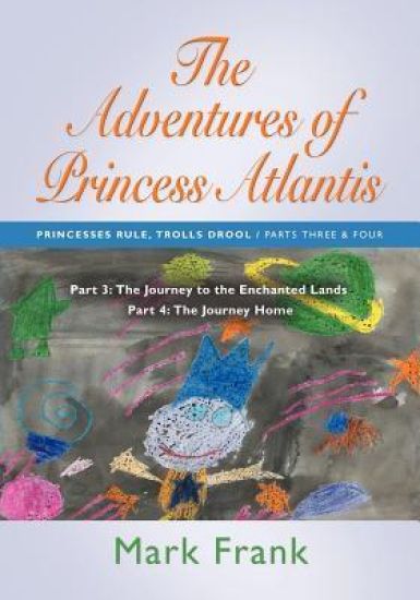 THE Adventures of Princess Atlantis