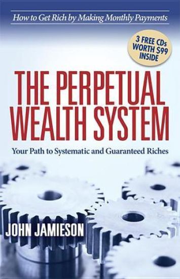 The Perpetual Wealth System