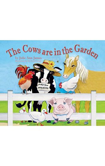 The Cows are in the Garden