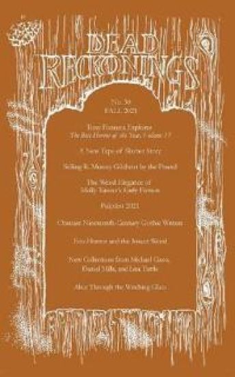 Dead Reckonings No. 30 (Fall 2021)