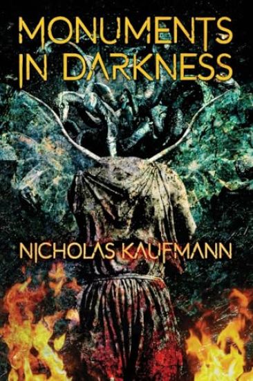 Kansikuva: Monuments in Darkness